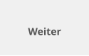 Weiter