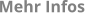 Mehr Infos